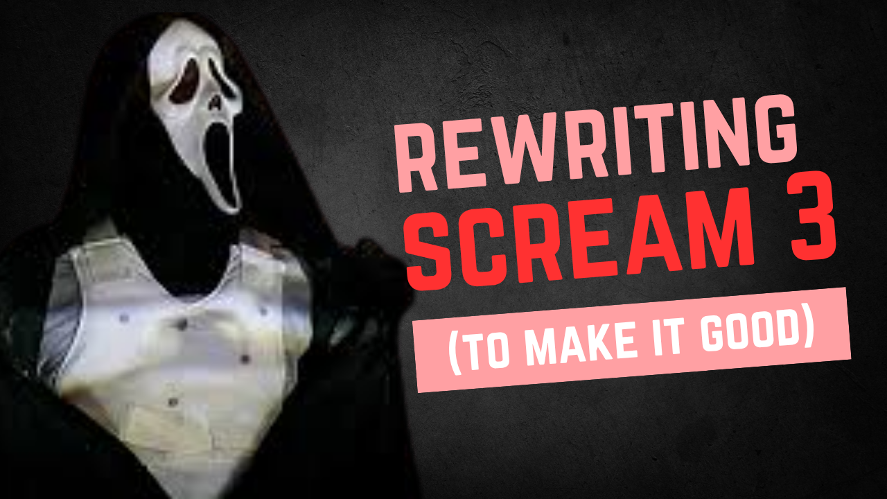 Scream 3: An Alternate Script