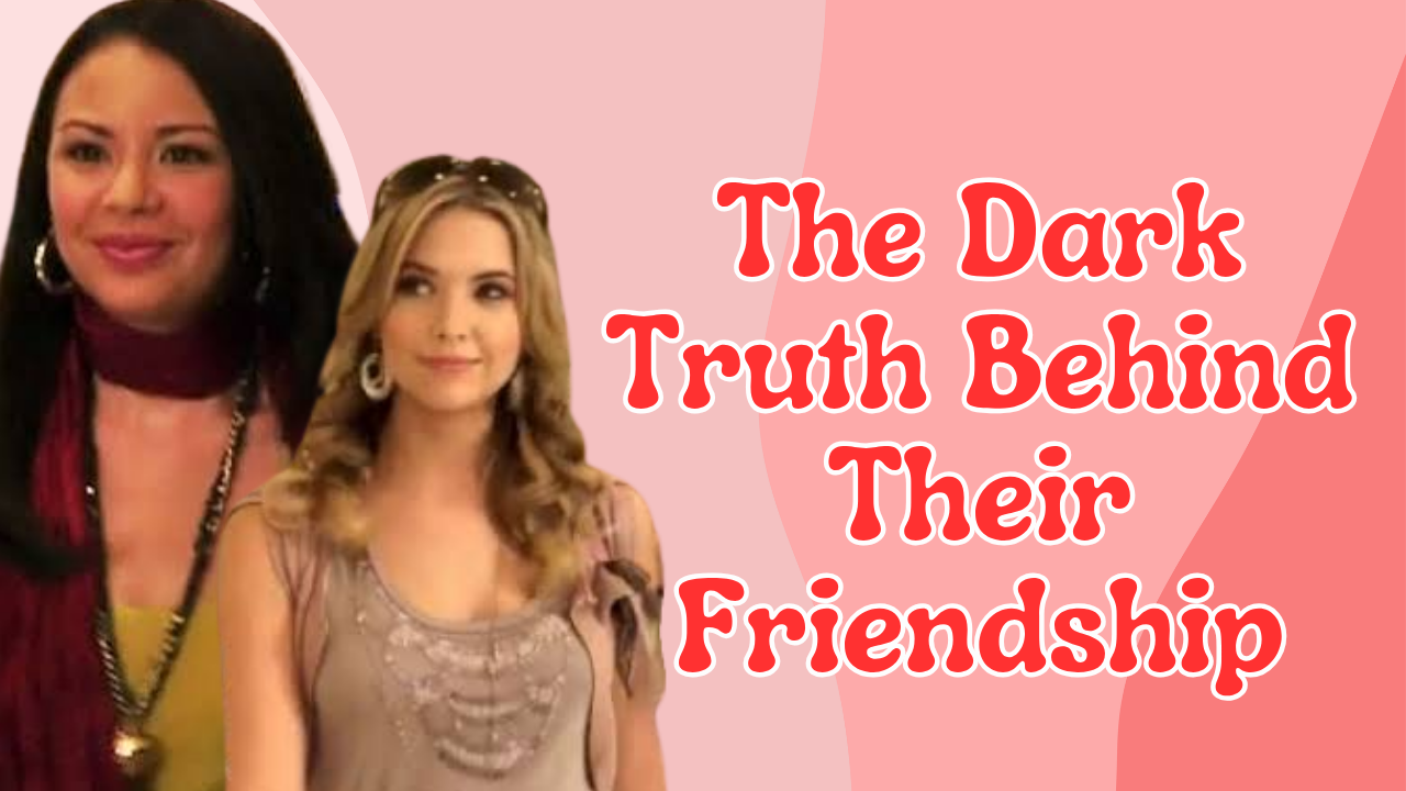 The Truth Behind Hanna and Mona's Friendship